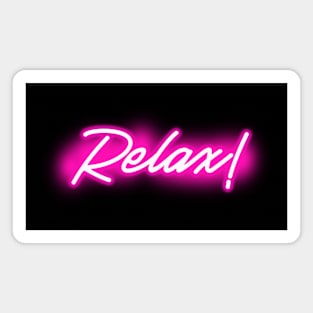 Relax (pink neon sign) Magnet